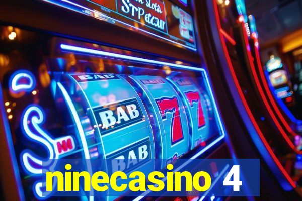 ninecasino 4